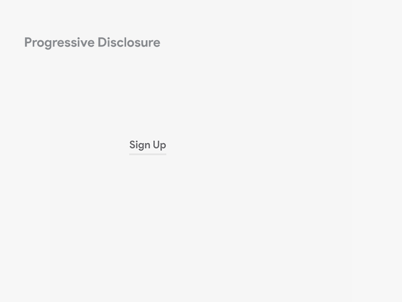Progressive Disclosure | Micro Interaction